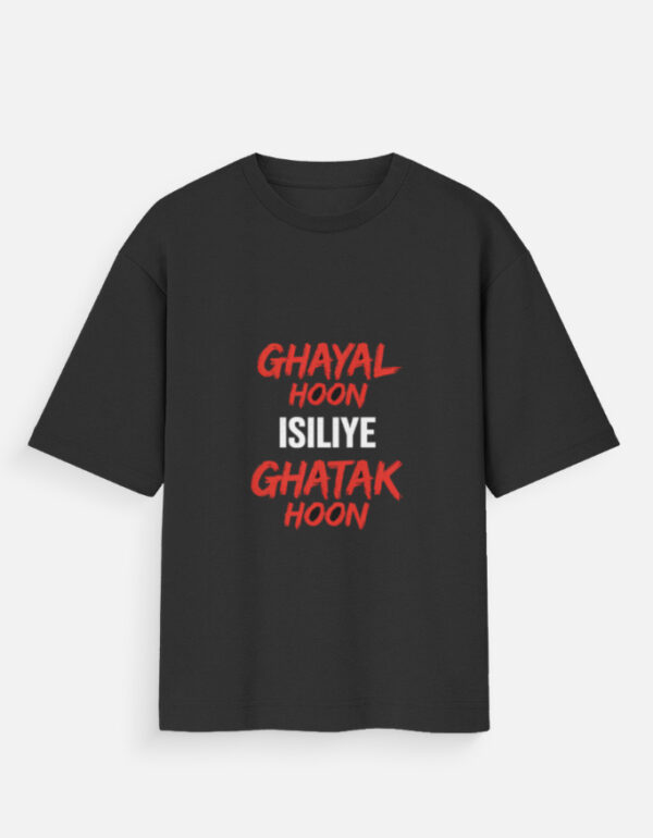 GHAYAL HOON Oversized T-Shirt