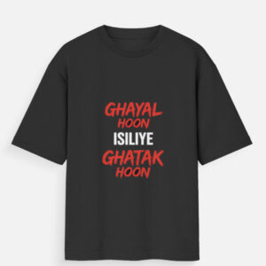 GHAYAL HOON Oversized T-Shirt